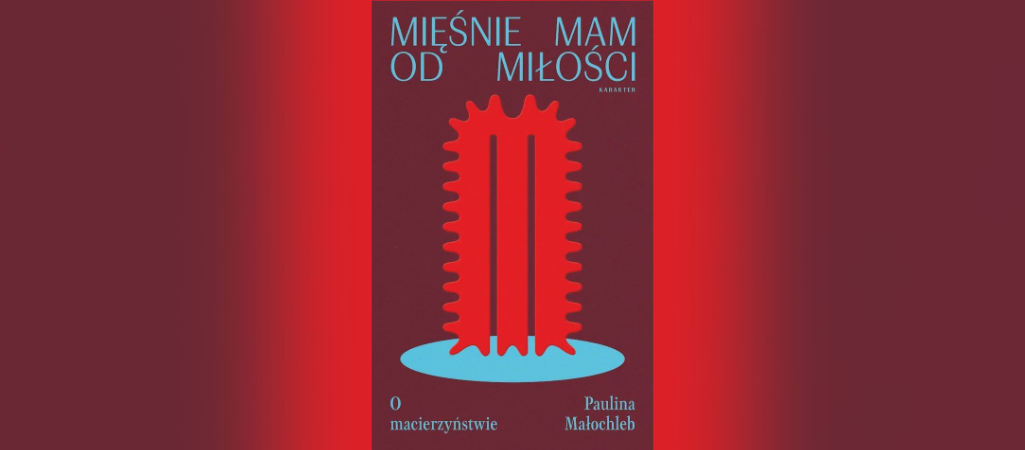 Mięśnie mam od miłości